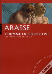 L'Homme En Perspective ; Les Primitifs Italiens