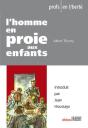 L'Homme En Proie Aux Enfants - Preview