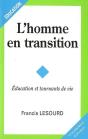 L'Homme En Transition ; Éducation Et Tournants De Vie - Preview