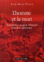 L'Homme Et La Mort ; L'Émergence Du Geste Funéraire Durant La Préhistoire - Preview