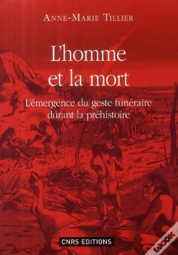 Capa do artigo L'Homme Et La Mort ; L'Émergence Du Geste Funéraire Durant La Préhistoire