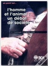 L'Homme Et L'Animal : Un Débat De Société