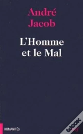 L'Homme Et Le Mal