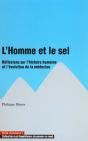 L'Homme Et Le Sel ; L'Histoire Et L'Evolution De La Medecine - Preview