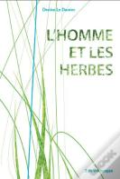 L'Homme Et Les Herbes