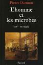 L'Homme Et Les Microbes ; Xvii-Xx Siècle - Preview