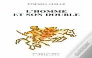 L'Homme Et Son Double