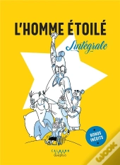 L'Homme Étoilé :L'Intégrale