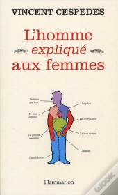 L'Homme Expliqué Aux Femmes