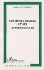 L'Homme Flexible Et Ses Appartenances - Preview