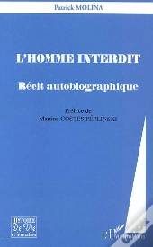 L'Homme Interdit ; Recit Autobiographique