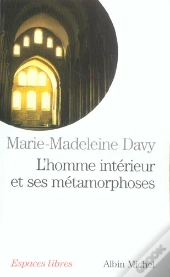 L'Homme Interieur Et Ses Metamorphoses