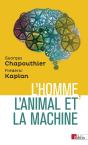 L'Homme, L'Animal Et La Machine - Preview