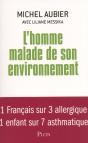 L'Homme Malade De Son Environnement - Preview