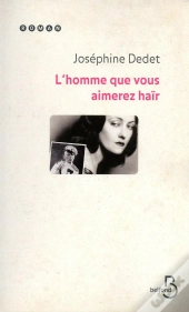 L'Homme Que Vous Aimerez Haïr