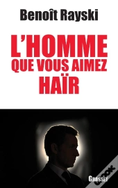 L'Homme Que Vous Aimez Hair