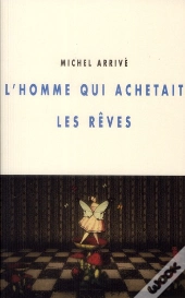 L'Homme Qui Achetait Les Reves