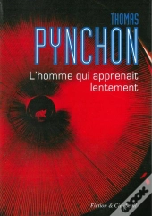 L'Homme Qui Apprenait Lentement