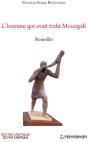 L'Homme Qui Avait Trahi Moungali - Preview