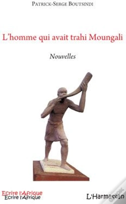 Capa do artigo L'Homme Qui Avait Trahi Moungali