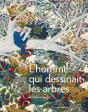 L'Homme Qui Dessinait Les Arbres - Preview
