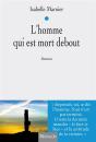 L'Homme Qui Est Mort Debout - Preview