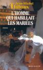 L'Homme Qui Habillait Les Maries - Preview