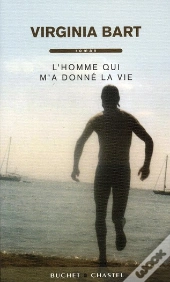 L'Homme Qui M'A Donne La Vie