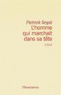 L'Homme Qui Marchait Dans Sa Tête - Preview