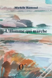 L'Homme Qui Marche