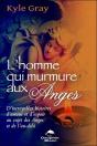 L'Homme Qui Murmure Aux Anges - Preview