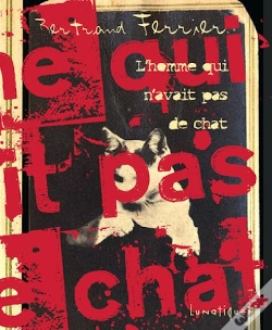 Capa do artigo L'Homme Qui N'Avait Pas De Chat