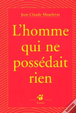 Capa do artigo L'Homme Qui Ne Possedait Rien