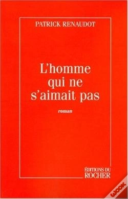 Capa do artigo L'Homme Qui Ne S'Aimait Pas