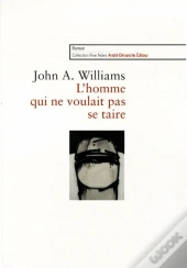 L'Homme Qui Ne Voulait Pas Se Taire