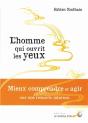 L'Homme Qui Ouvrit Les Yeux - Preview