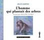 L'Homme Qui Plantais Des Arbres - Preview