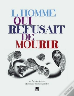 Capa do artigo L'Homme Qui Refusait De Mourir