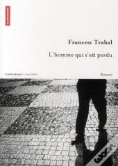 L'Homme Qui S'Est Perdu