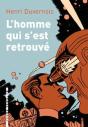 L'Homme Qui S'Est Retrouvé - Preview