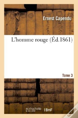 Capa do artigo L'Homme Rouge. Tome 3