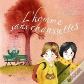 L'Homme Sans Chaussettes