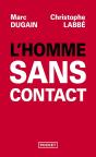 L'Homme Sans Contact - Preview