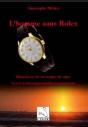 L'Homme Sans Rolex ; Réussir Sa Vie En Temps De Crise - Preview