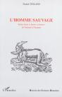 L'Homme Sauvage : Homo Ferus Et Homo Sylvestris - Preview