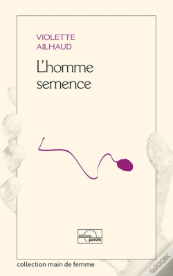 Capa do artigo L'Homme Semence
