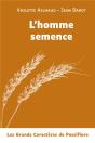 L'Homme Semence - Preview