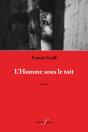 L'Homme Sous Le Toit - Preview