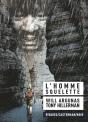 L'Homme Squelette - Preview