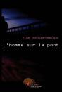 L'Homme Sur Le Pont - Preview